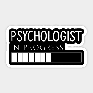 Psychologist is progress Sticker